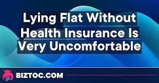 Lying Flat Without Health Insurance Is Very Uncomfortable